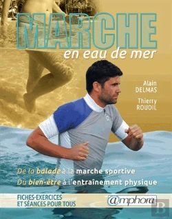 Bertrand.pt - Marcher En Bord De Mer ; Du Bien-Etre A La Preparation Physique