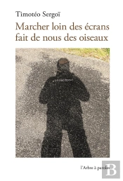 Marcher Loin Des Ecrans Fait De Nous Des Oiseaux