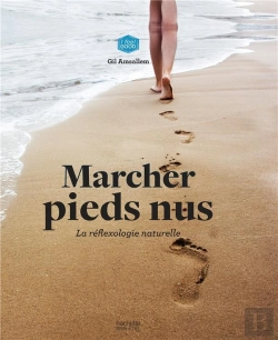 Bertrand.pt - Marcher Pieds Nus - Les Bienfaits Du Earthing