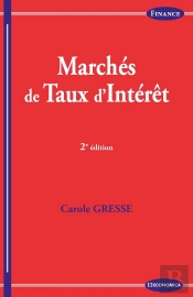 Marchés De Taux D'Intérêt (2e Édition)