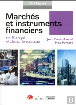 Bertrand.pt - Marchés Et Instruments Financiers En Europe Et Dans Le Monde