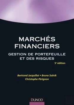 Bertrand.pt - Marchés Financiers ; Gestion De Portefeuille Et Des Risques (5e Édition)