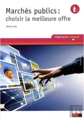 Marches Publics Choisir La Meilleure Offre 1ere Edition