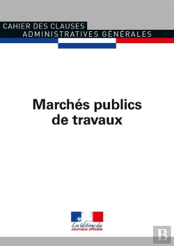 Bertrand.pt - Marchés Publics De Travaux ; Ccag N 1015