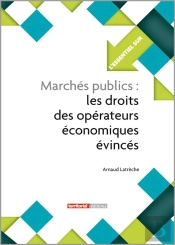 Marchés Publics : Les Droits Des Opérateurs Économiques Évincés