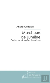 Marcheurs De Lumière