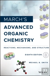 March'S Advanced Organic Chemistry