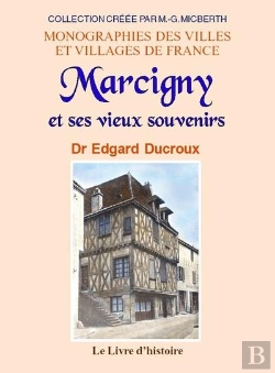 Bertrand.pt - Marcigny Et Ses Vieux Souvenirs