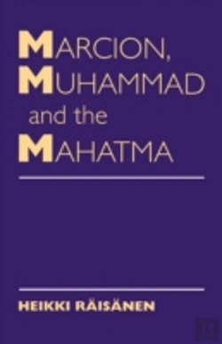 Bertrand.pt - Marcion, Muhammad And The Mahatma