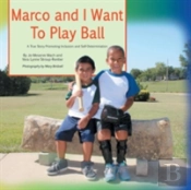 Marco And I Want To Play Ball