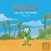 Marco And The Recorder