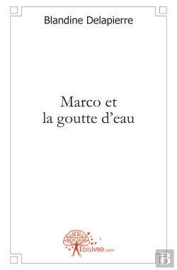 Bertrand.pt - Marco Et La Goutte D'Eau
