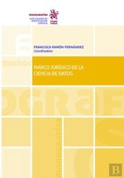 Bertrand.pt - Marco Juridico De La Ciencia De Datos