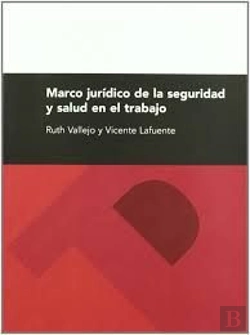 Bertrand.pt - Marco Juridico De La Seguridad Y Salud Laboral