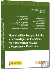Marco Jurídico Europeo Relativo A La Investigación Biomédica En Transferencia Nuclear Y Reprogramaci