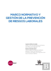 Marco Normativo Y Gestión De La Prevención De Riesgos Laborales
