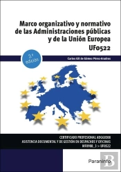 Marco Organizativo Y Normativo De Las Administraciones Publicas Y De La Union Eu