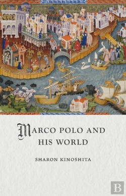 Bertrand.pt - Marco Polo And His World