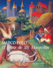 Marco Polo: El Libro De Las Maravillas 