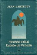 Marco Polo - Espião de Veneza II