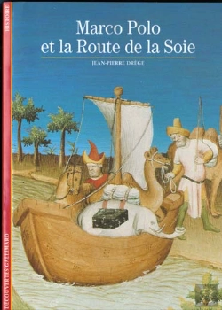 Bertrand.pt - Marco Polo Et La Route De La Soie