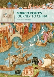 Marco Polo'S Journey To China. 2nd Edition