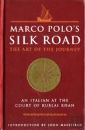 Marco Polo'S Silk Road