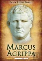 Marcus Agrippa: Right-Hand Man Of Caesar Augustus