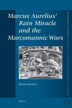 Bertrand.pt - Marcus Aurelius' Rain Miracle And The Marcomannic Wars