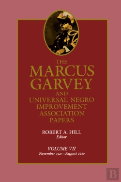 Bertrand.pt - Marcus Garvey And Universal Negro Improvement Association Papers, Vol. Vii