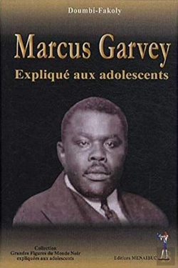 Bertrand.pt - Marcus Garvey Expliqué Aux Adolescents