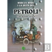 Marcus Marc I La Ruta Del Petroli