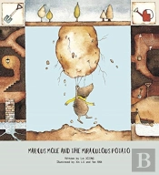 Marcus Mole & The Miraculous Potato