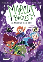 Marcus Pocus 3. La Maldicion De Los Elfos