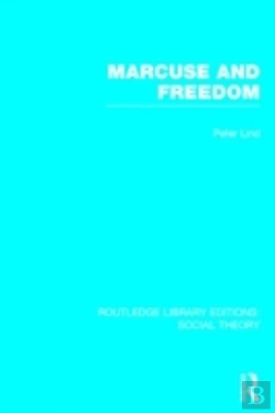 Bertrand.pt - Marcuse And Freedom (Rle Social Theory)