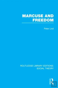 Bertrand.pt - Marcuse And Freedom (Rle Social Theory)