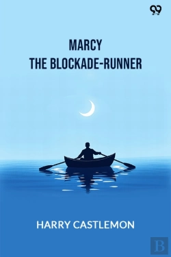 Bertrand.pt - Marcy The Blockade-Runner (Edition1)
