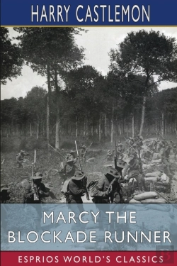 Bertrand.pt - Marcy The Blockade Runner (Esprios Classics)