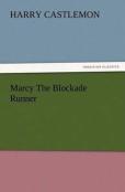 Marcy The Blockade Runner
