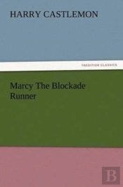 Marcy The Blockade Runner
