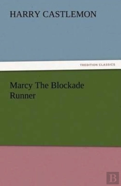 Bertrand.pt - Marcy The Blockade Runner