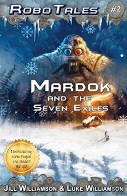 Bertrand.pt - Mardok And The Seven Exiles (Robotales, Book Two)