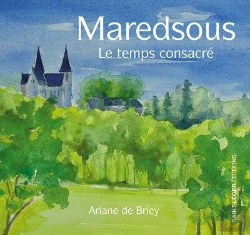 Bertrand.pt - Maredsous : Le Temps Consacré