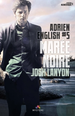 Bertrand.pt - Marée Noire : Adrien English, T5
