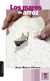Mares De Arroz, Los