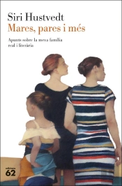 Mares, Pares I Més