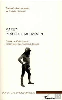 Bertrand.pt - Marey, Penser Le Mouvement