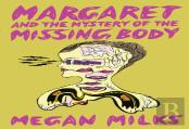 Margaret And The Mystery Of The Missing Body