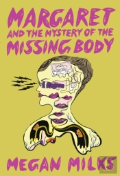 Margaret And The Mystery Of The Missing Body