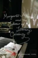 Margaret Atwood And The Labour Of Literary Celebrity